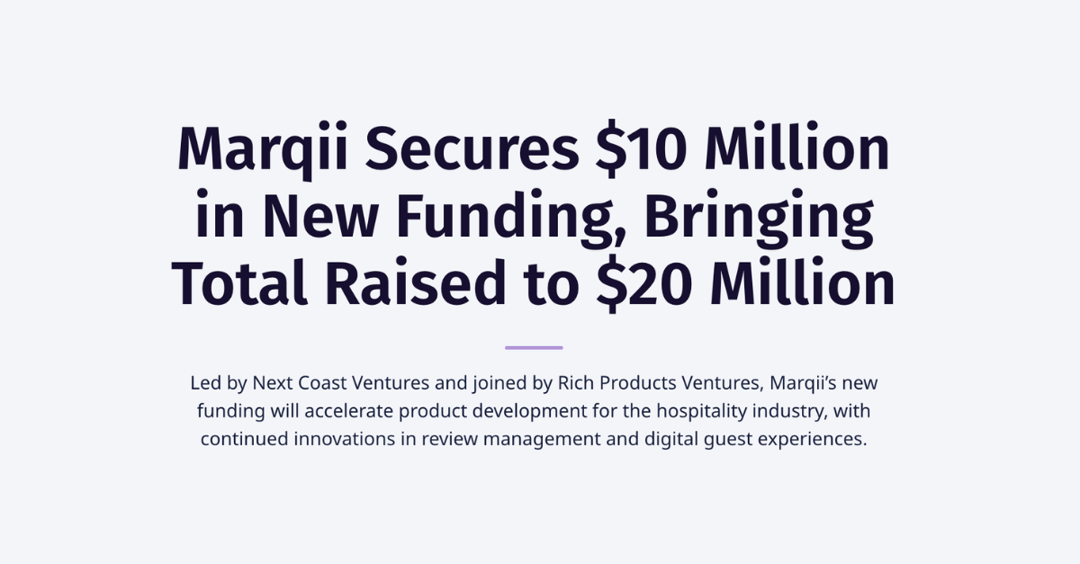 672555497c5b0d1ef936a835_Marqii_Press_Release__Marqii_Secures__10_Million_in_New_Funding