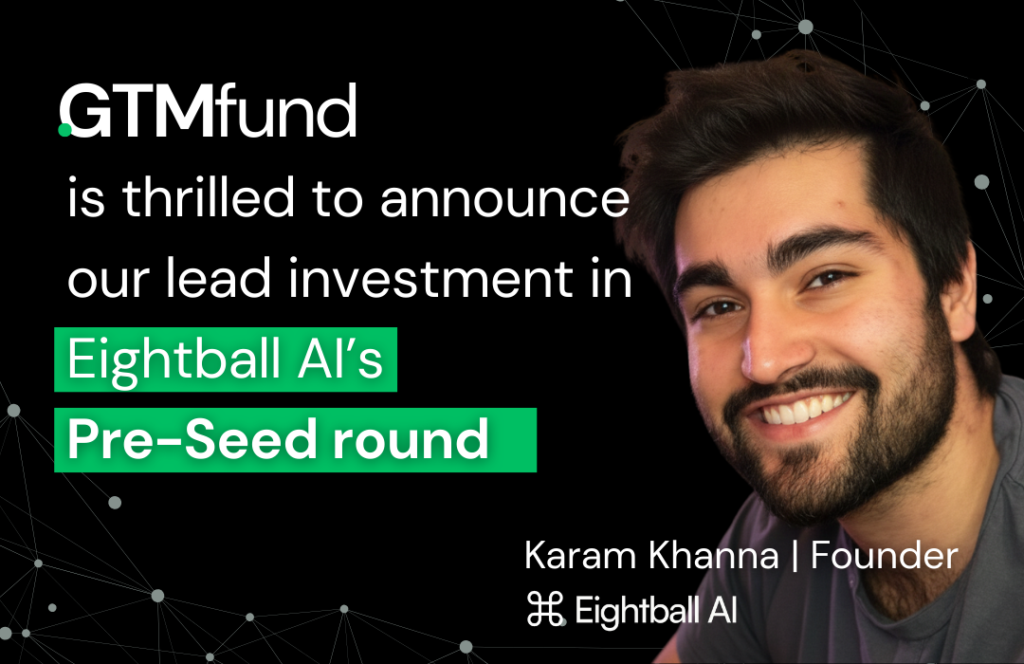 69755aedc822789f48fe882a_announcing-gtmfunds-investment-in-eightball-ai